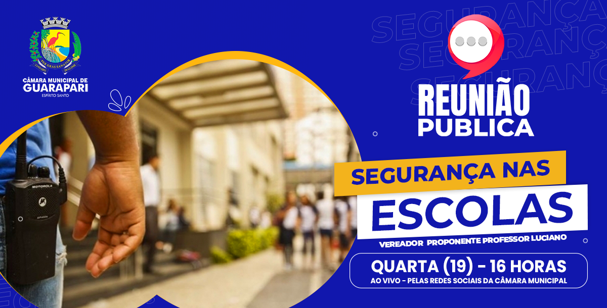 Câmara de Guarapari vai debater segurança nas escolas